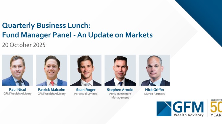 2025 Quarterly Business Lunch: Fund Manager Panel – An Update On Markets 2025 Quarterly Business Lunch: Fund Manager Panel – An Update On Markets